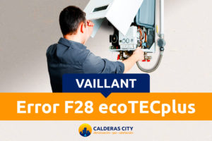 error-f28-caldera-vaillant-ecotecplus